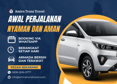 Cara Menikmati Perjalanan Nyaman Tanpa Stres dengan Amira Trans Travel